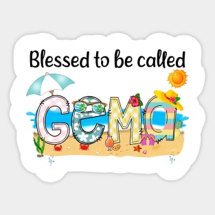 Blessed To Be Called Gema Summer Beach Happy Mother's Sticker